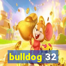 bulldog 32